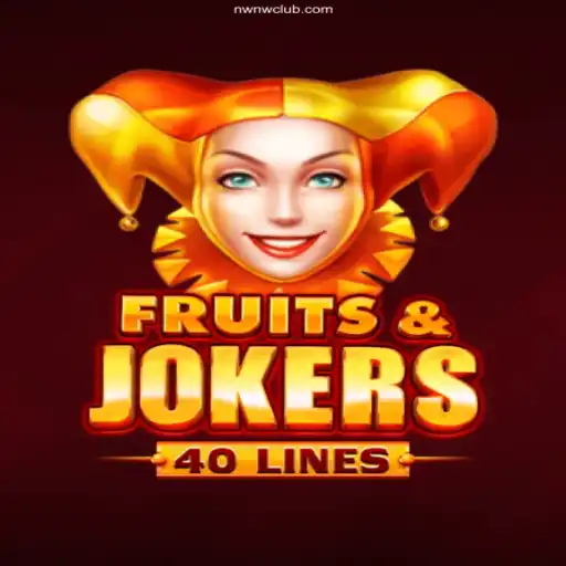 Explore the Exciting World of FruitsAndJokers40 on NWNW.COM Online Plataforma Oficial NWNW